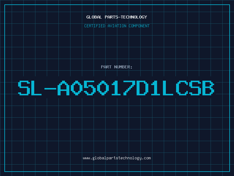 Aviation Part SL-A05017D1LCSB