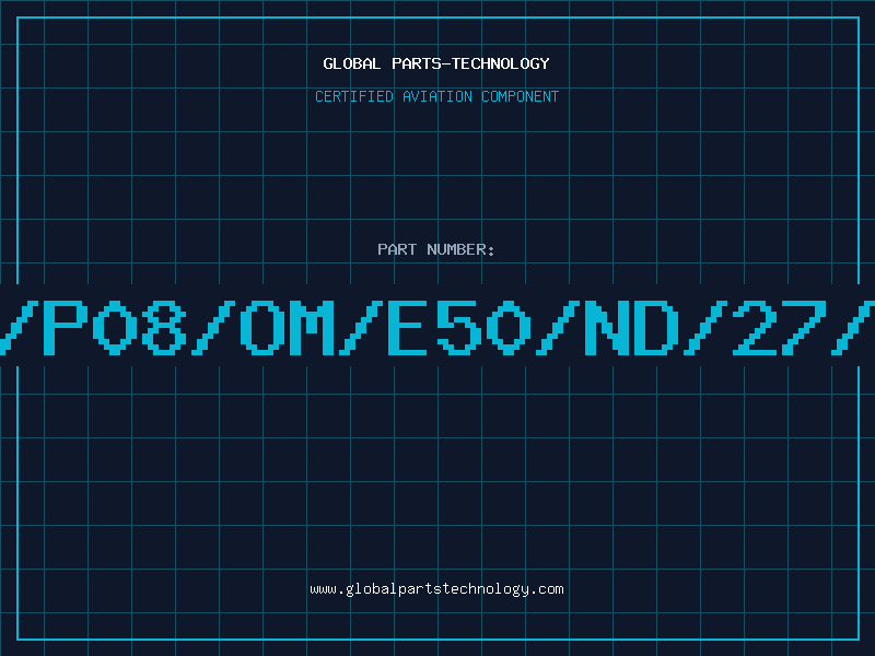 Aviation Part SL-A60/C/P08/OM/E50/ND/27/UNI/EU/G