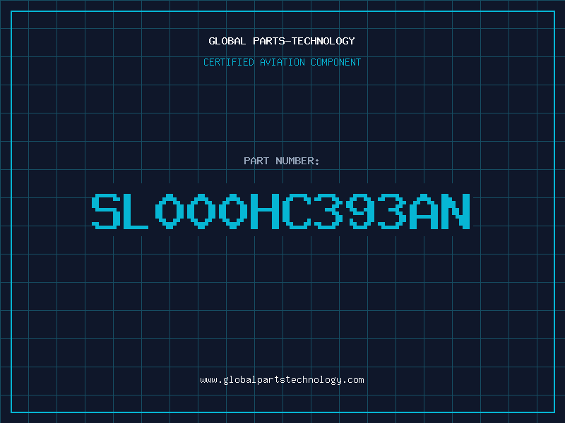 Aviation Part SL000HC393AN