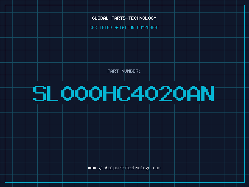 Aviation Part SL000HC4020AN