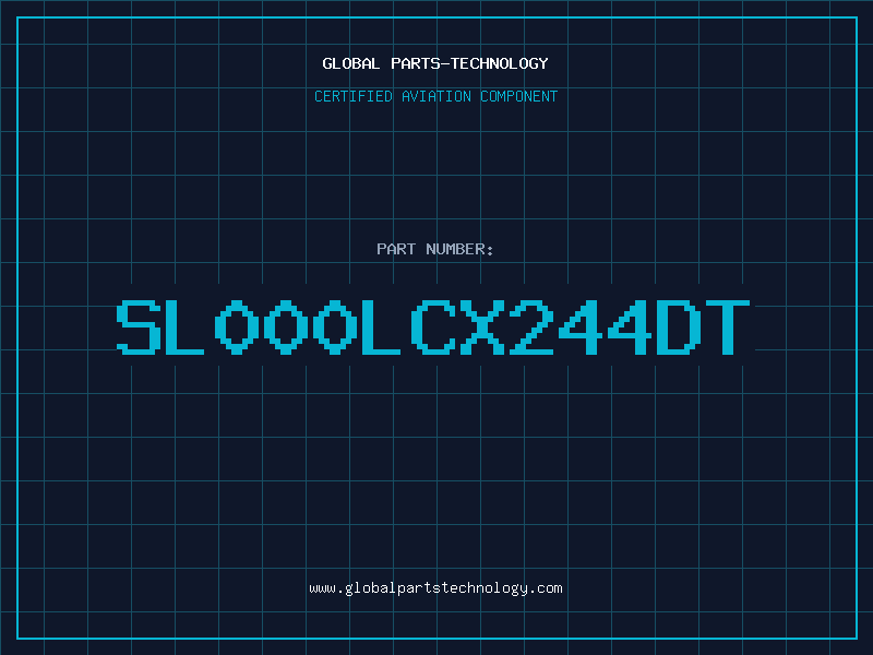 Aviation Part SL000LCX244DT
