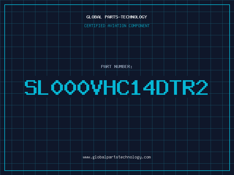 Aviation Part SL000VHC14DTR2