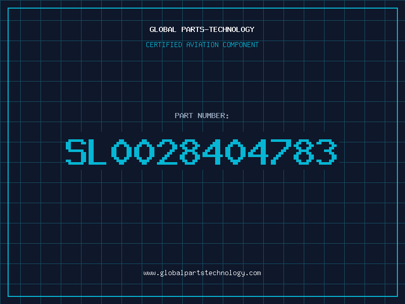 Aviation Part SL0028404783