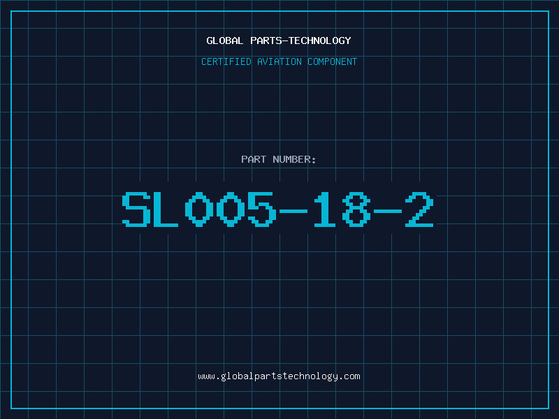 Aviation Part SL005-18-2