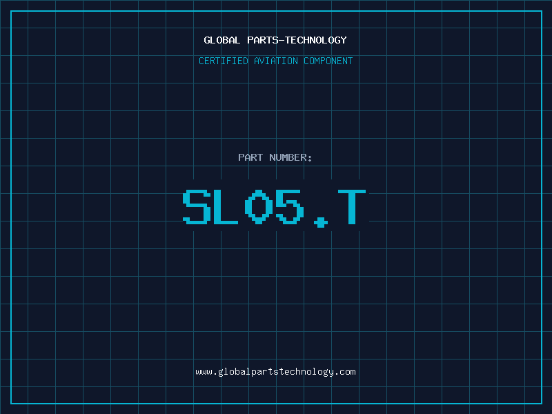 Aviation Part SL05.T