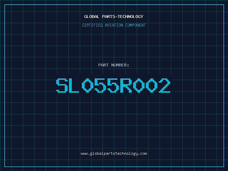 Aviation Part SL055R002
