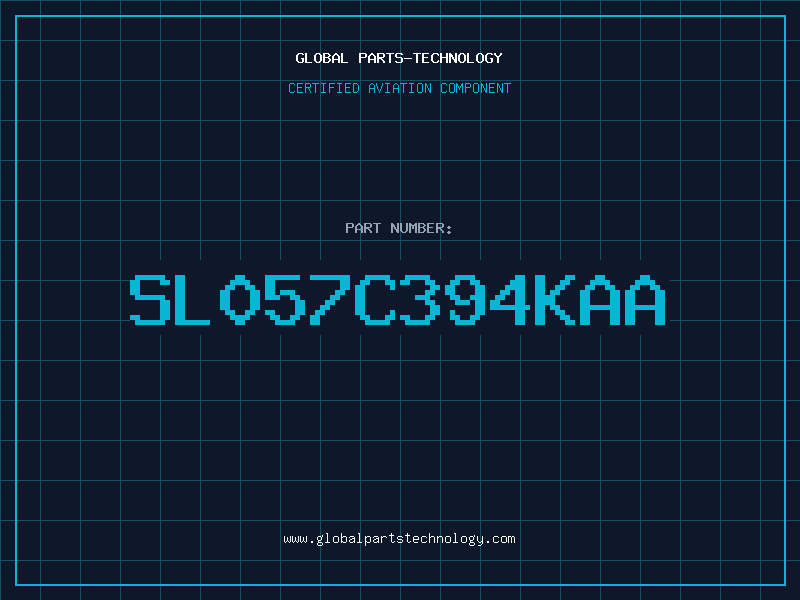 Aviation Part SL057C394KAA