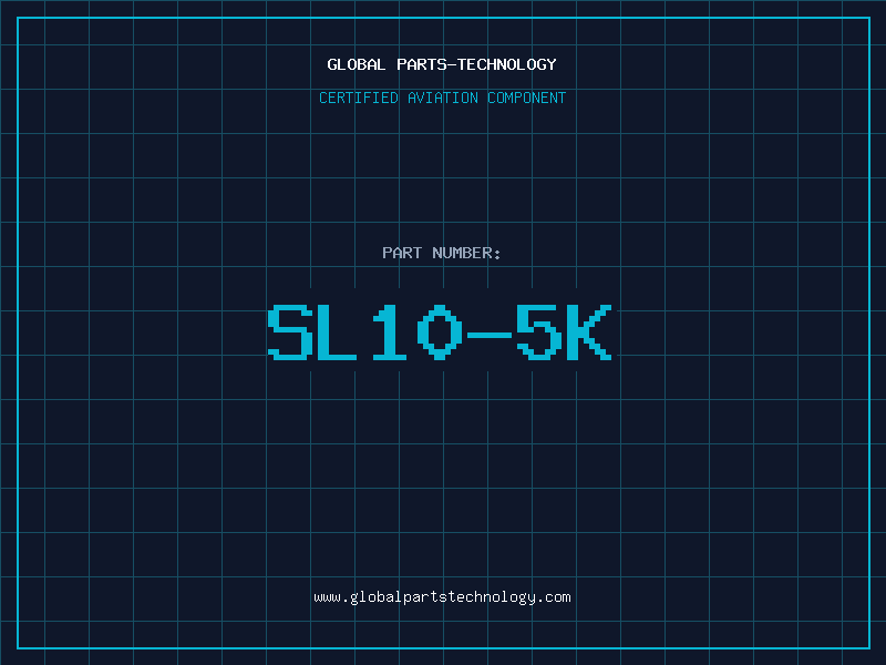 Aviation Part SL10-5K