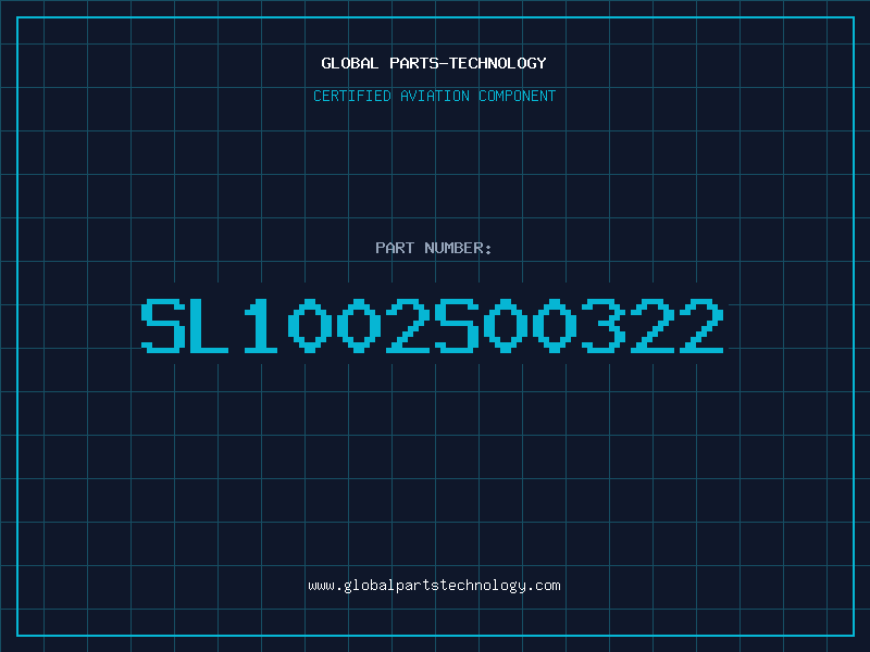 Aviation Part SL1002S00322