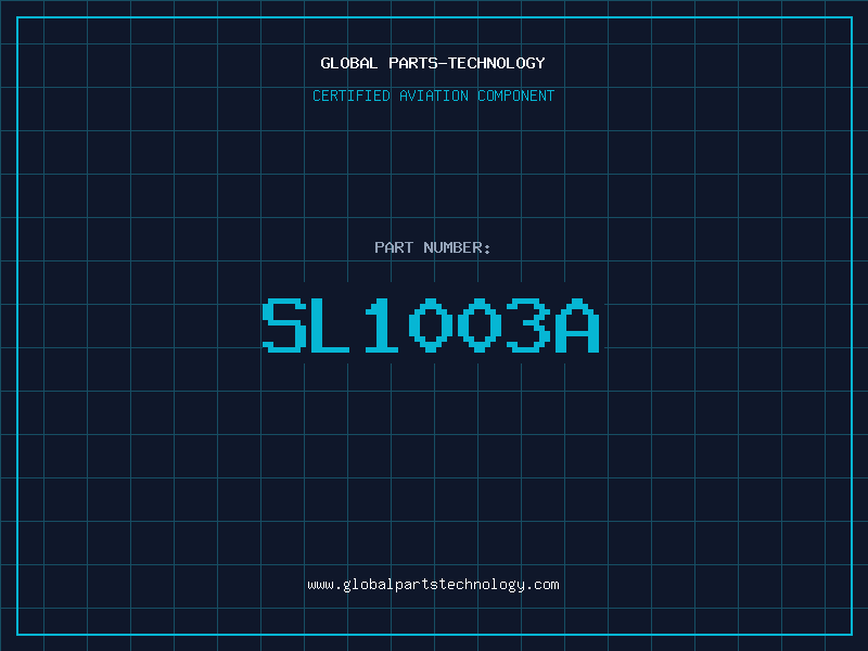 Aviation Part SL1003A