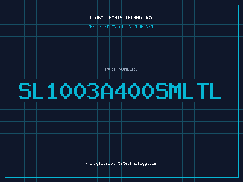 Aviation Part SL1003A400SMLTL