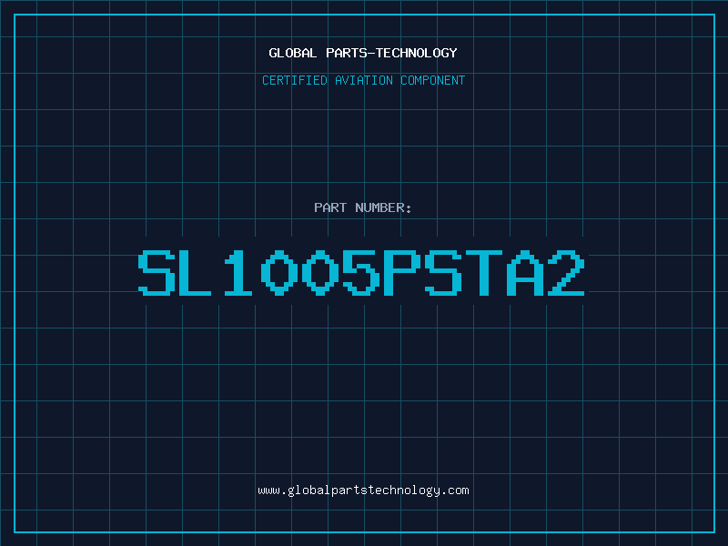 Aviation Part SL1005PSTA2