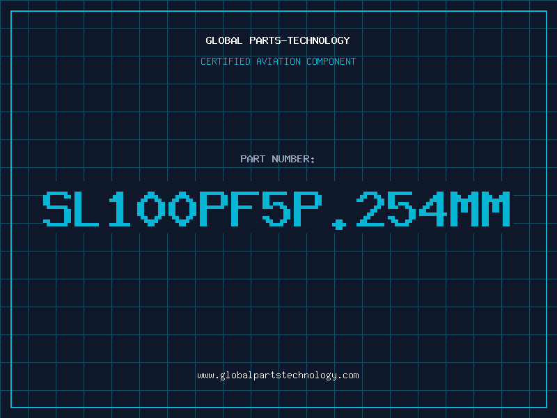 Aviation Part SL100PF5P.254MM