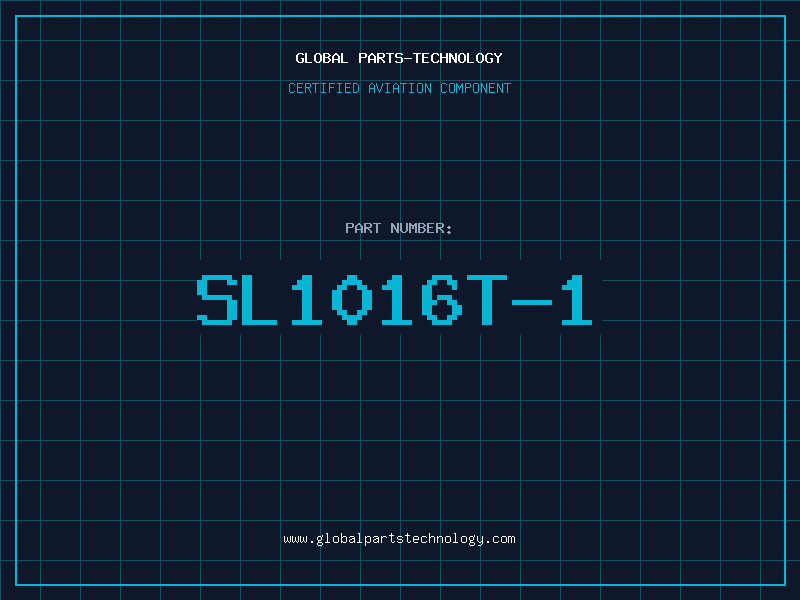 Aviation Part SL1016T-1