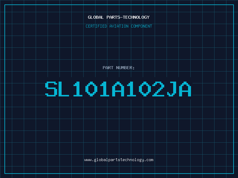Aviation Part SL101A102JA