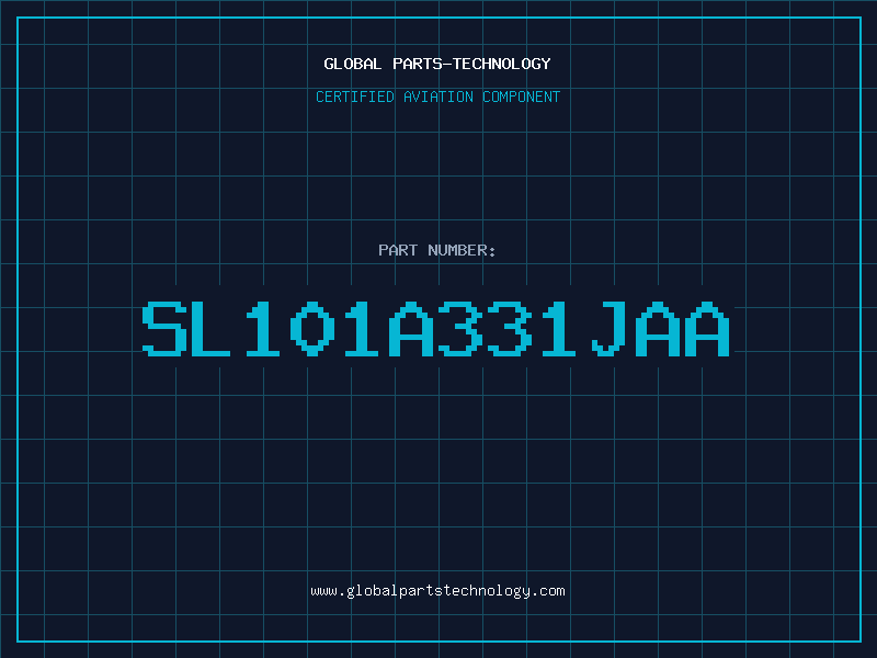 Aviation Part SL101A331JAA