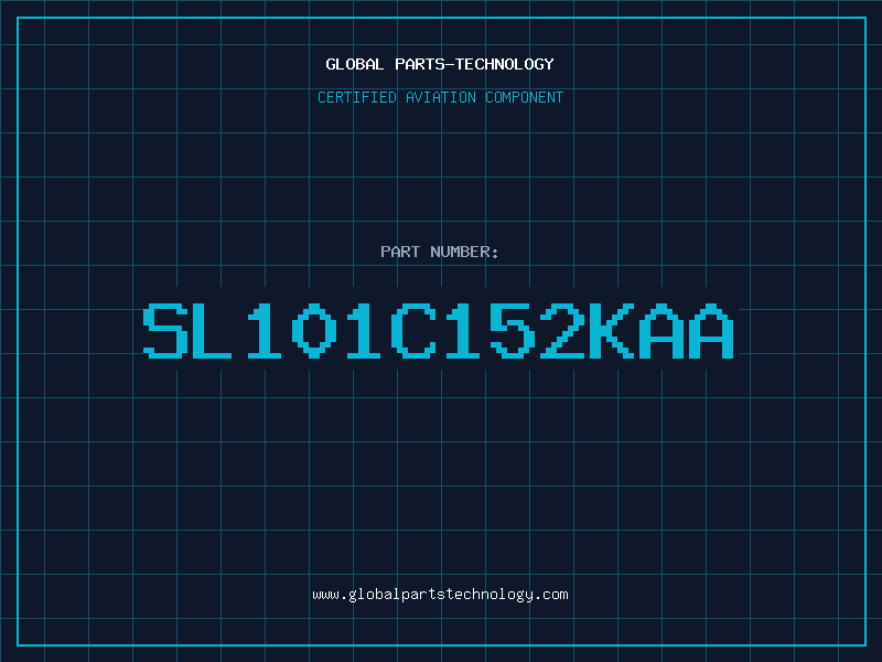 Aviation Part SL101C152KAA