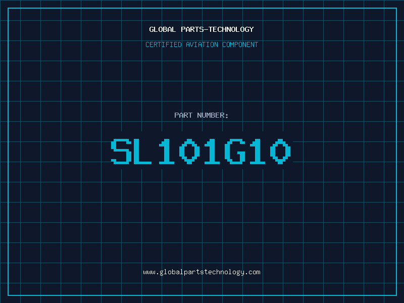 Aviation Part SL101G10