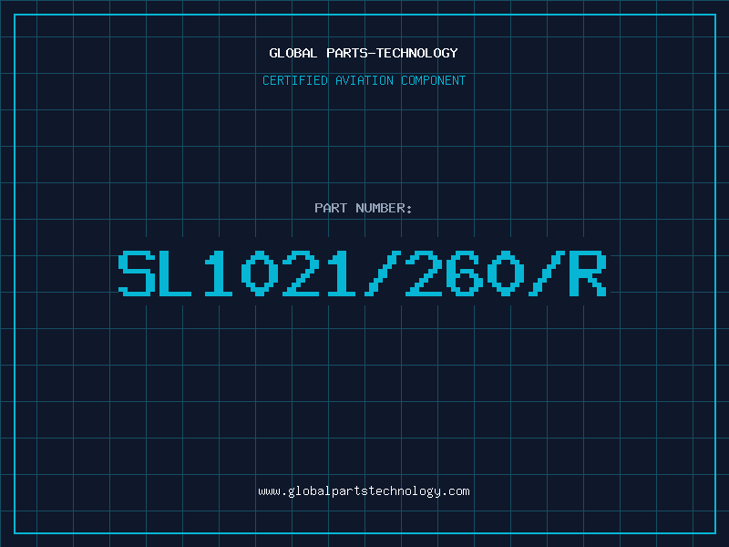 Aviation Part SL1021/260/R