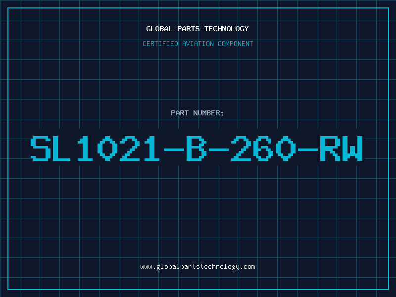 Aviation Part SL1021-B-260-RW
