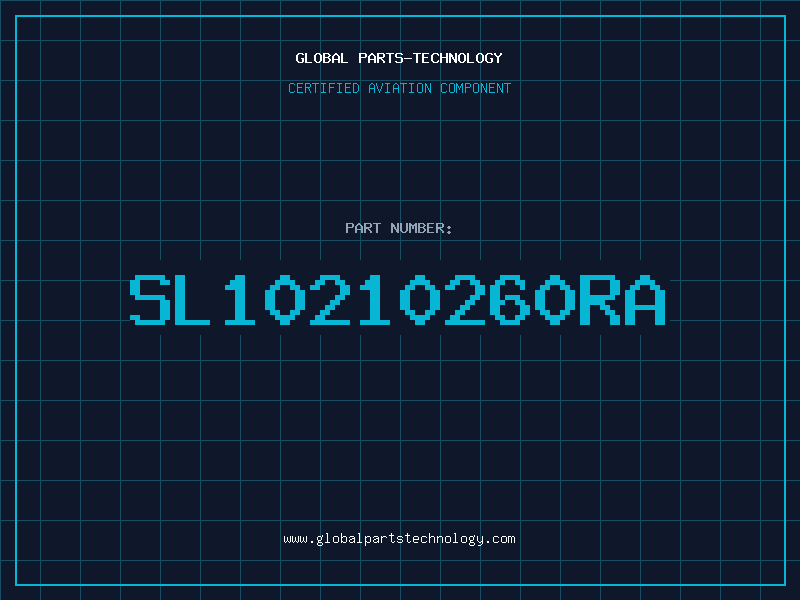 Aviation Part SL10210260RA