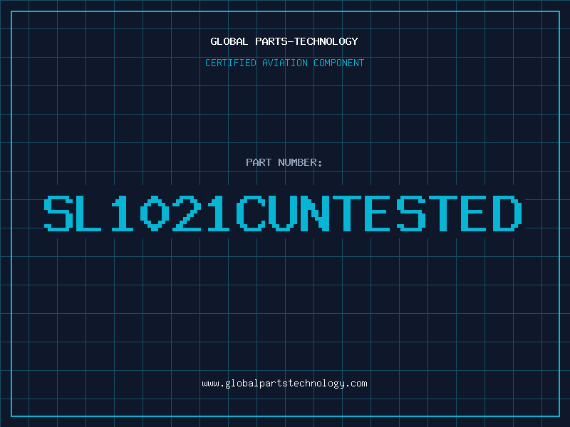 Aviation Part SL1021CUNTESTED