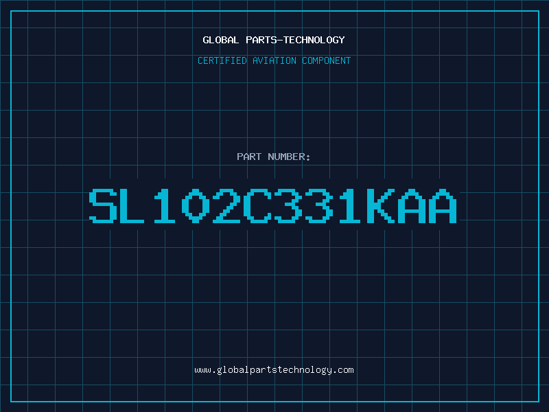 Aviation Part SL102C331KAA