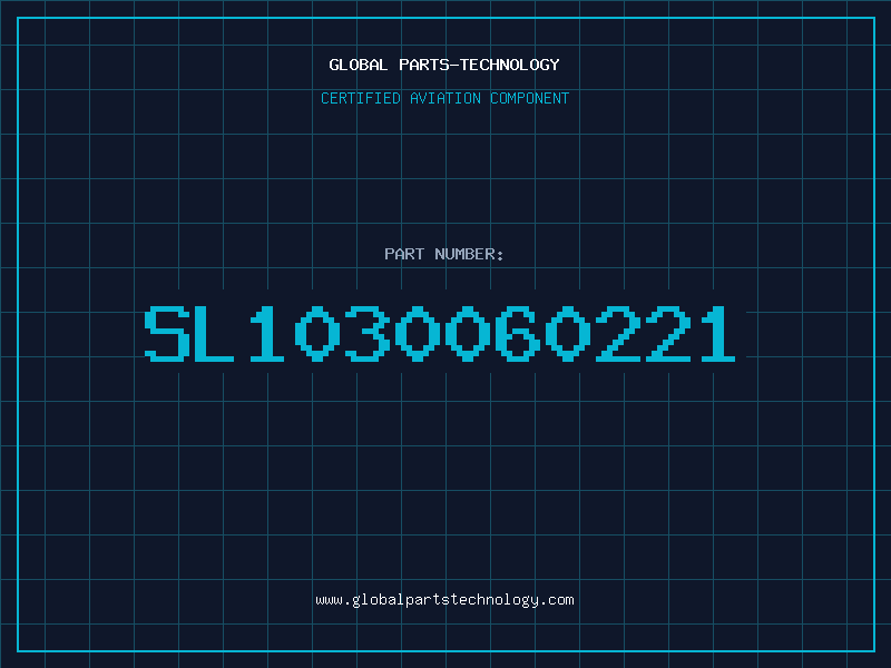 Aviation Part SL1030060221
