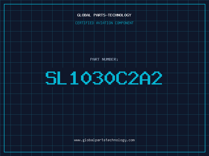 Aviation Part SL1030C2A2