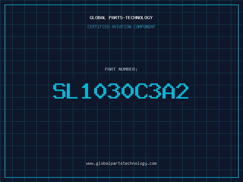 Aviation Part SL1030C3A2