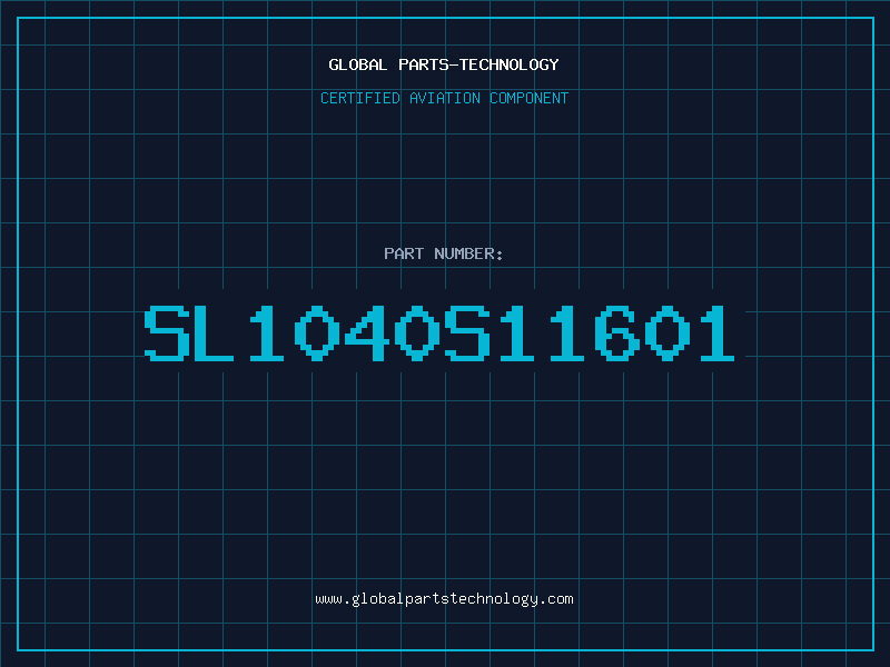 Aviation Part SL1040S11601