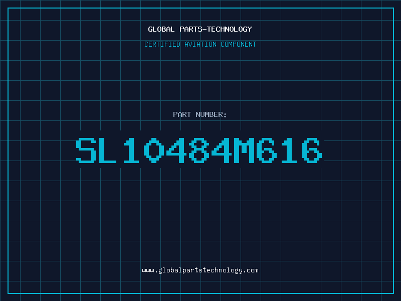 Aviation Part SL10484M616