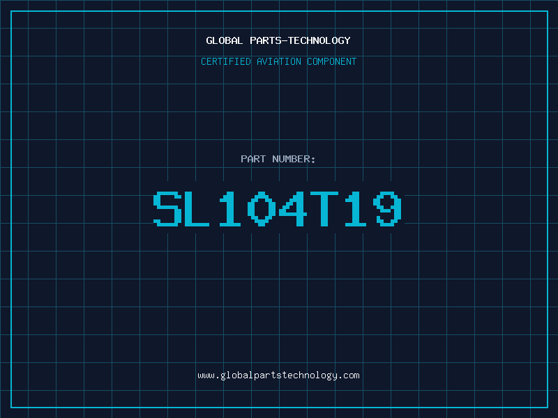 Aviation Part SL104T19