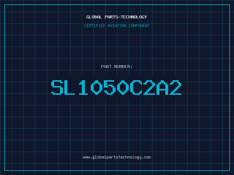 Aviation Part SL1050C2A2