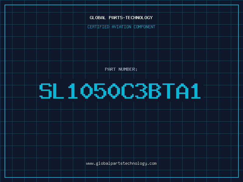 Aviation Part SL1050C3BTA1