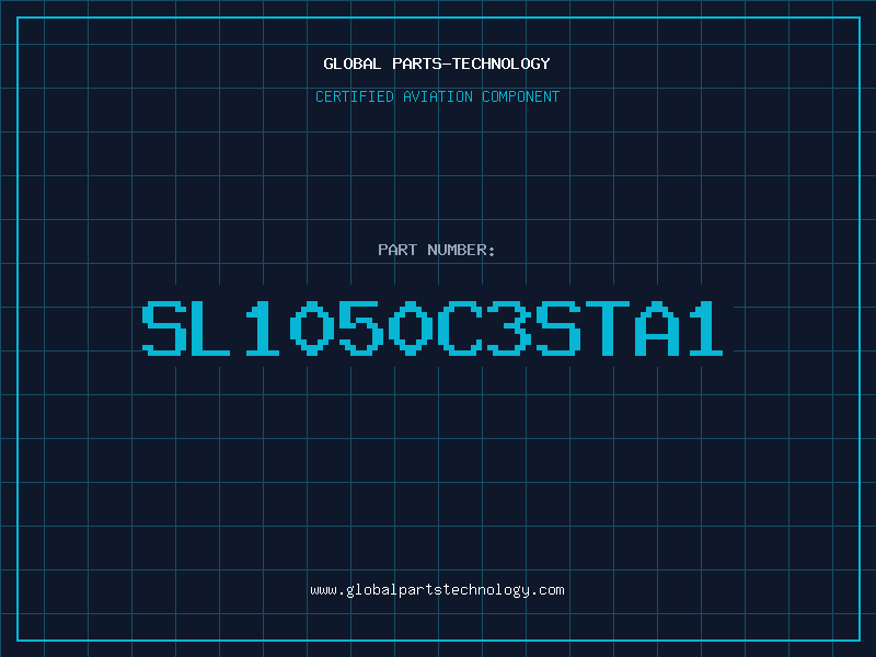 Aviation Part SL1050C3STA1