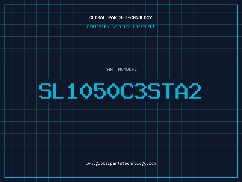 Aviation Part SL1050C3STA2