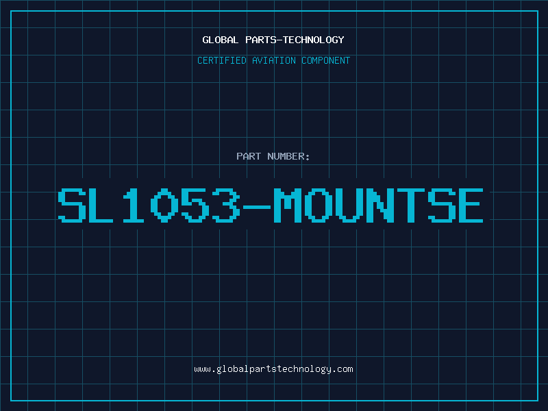 Aviation Part SL1053-MOUNTSE