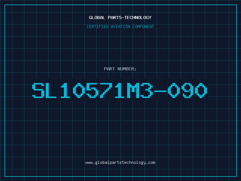 Aviation Part SL10571M3-090