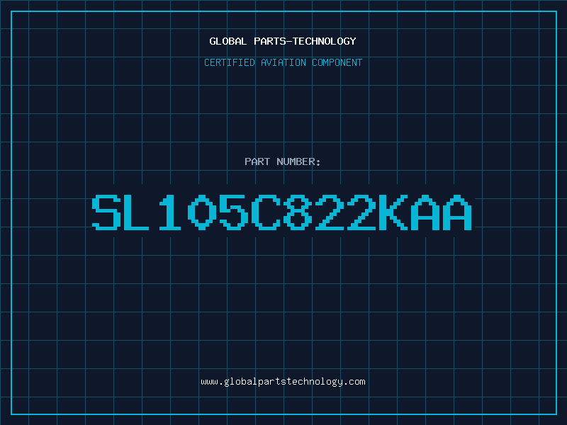 Aviation Part SL105C822KAA