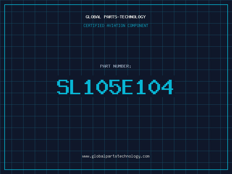 Aviation Part SL105E104