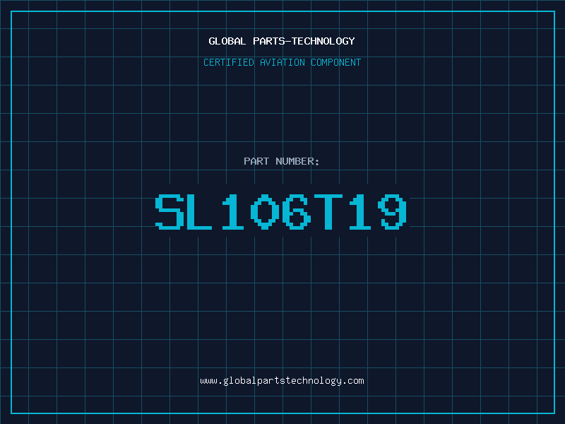 Aviation Part SL106T19