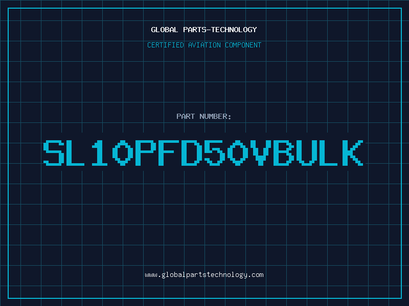 Aviation Part SL10PFD50VBULK