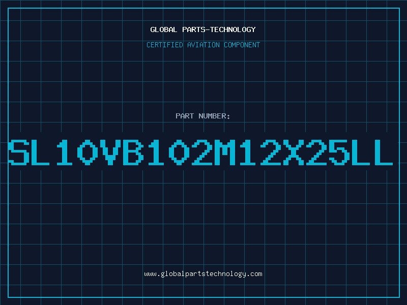 Aviation Part SL10VB102M12X25LL
