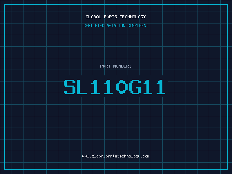 Aviation Part SL110G11