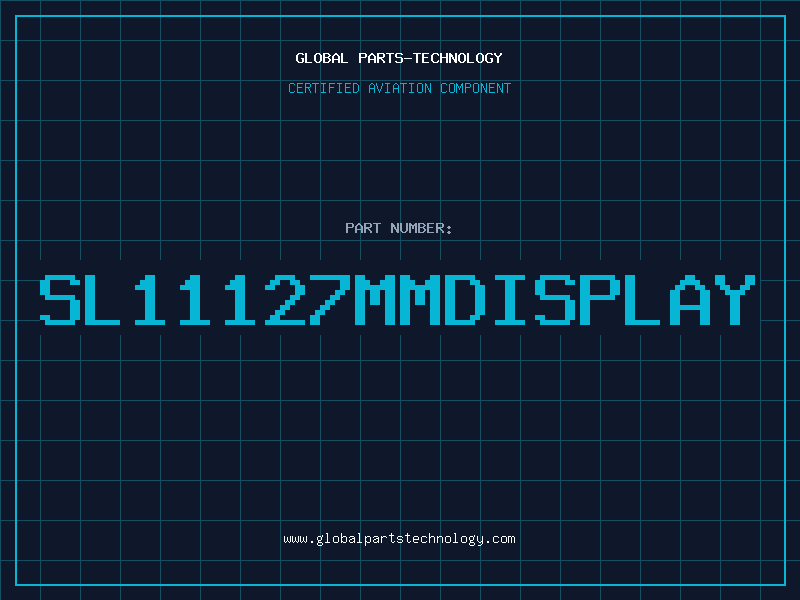 Aviation Part SL11127MMDISPLAY