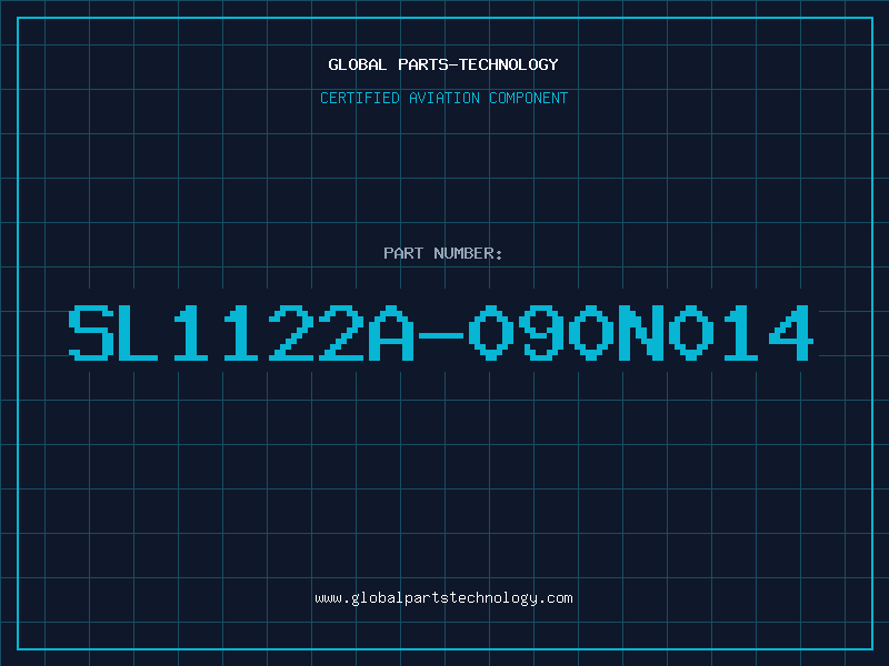 Aviation Part SL1122A-090N014