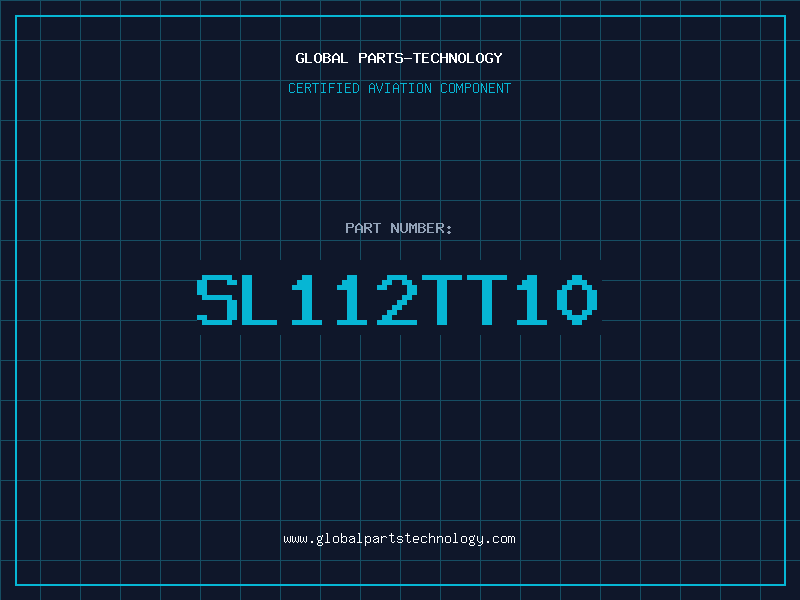 Aviation Part SL112TT10