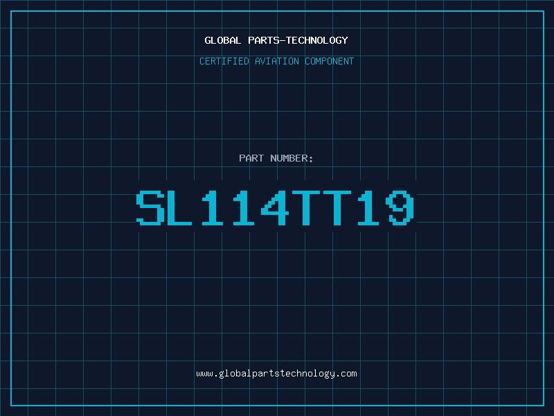 Aviation Part SL114TT19