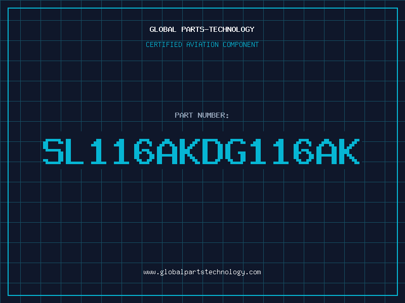 Aviation Part SL116AKDG116AK